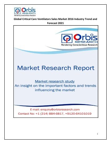 Global Critical Care Ventilators Sales Market 2016 Industry Trend and Forecast 2021
