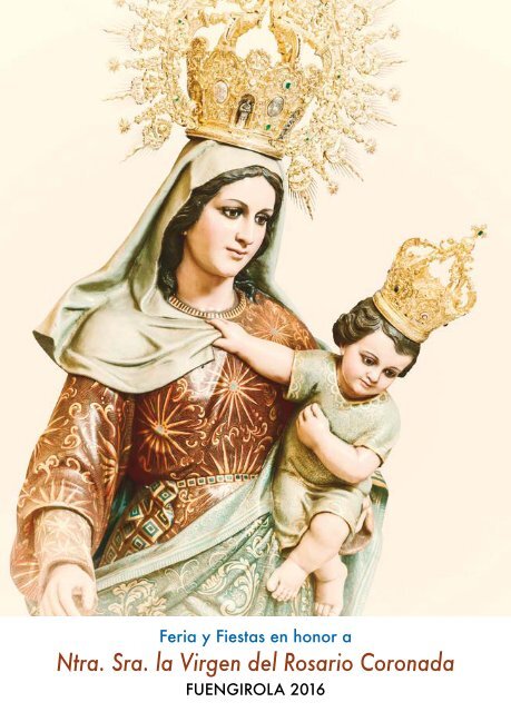 Ntra Sra la Virgen del Rosario Coronada