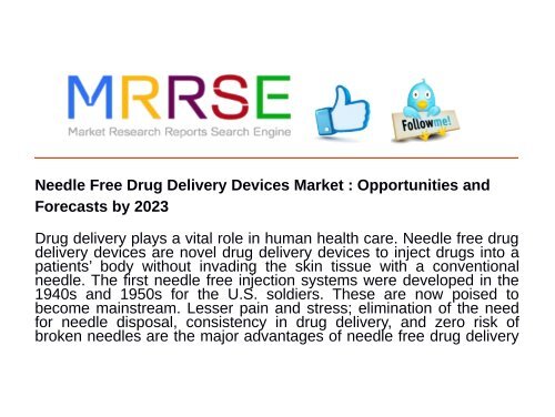 Needle Free Drug Delivery Devices Market : Opportunities and Forecasts by 2023