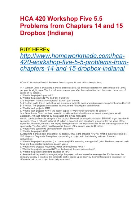 HCA 420 Workshop Five 5.5 Problems from Chapters 14 and 15 Dropbox (Indiana)