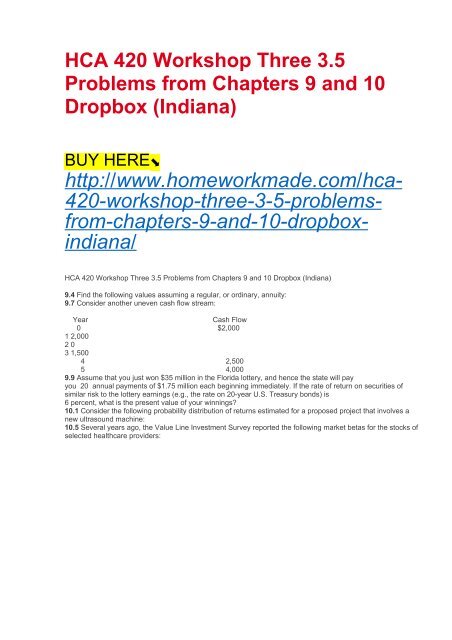 HCA 420 Workshop Three 3.5 Problems from Chapters 9 and 10 Dropbox (Indiana)