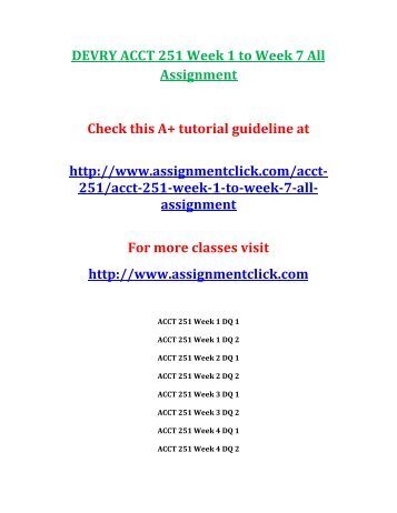 DEVRY ACCT 251 Week 1 to Week 7 All Assignment