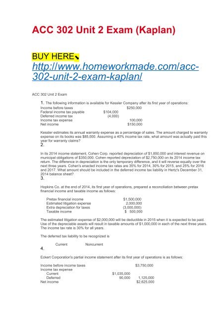 ACC 302 Unit 2 Exam (Kaplan)