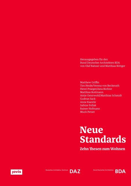 Neue Standards – Zehn Thesen zum Wohnen