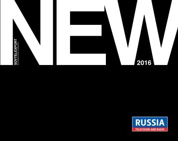 NEW Catalogue MIPCOM 2016 by Russia Television and Radio (Sovtelexport Distribution Company)