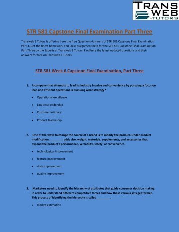 STR 581 Capstone Final Examination Part Three - Transweb E Tutors