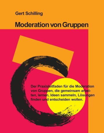 Moderation von Gruppen - Schilling Verlag