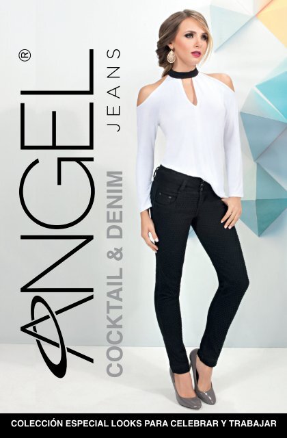 CATALOGO ANGEL JEANS COCKTAIL & DENIM