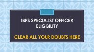  IBPS SO Aspirants : Clear all your doubts about Eligibility here