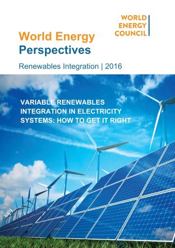 Variable Renewables Integration in Electricity Systems 2016 How to get it right