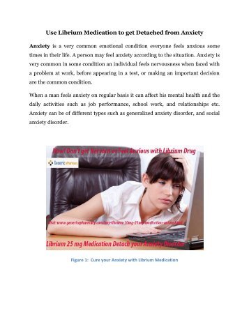 Cure Anxiety Problem with Librium Medication