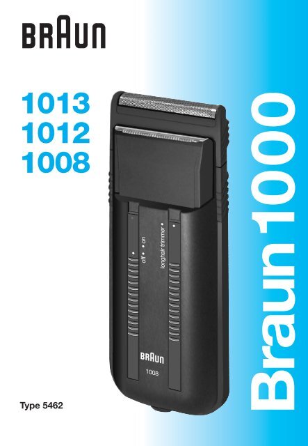 Braun 100, 105, 1007, 1008, 1012, 1013 - 1013, 1012, 1008, Braun 1000  Manual (DE, UK, FR,