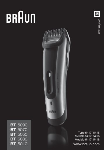 Braun cruZer6, BT 5070, BT 5090, BT 7050 - BT5090,  BT5070,  BT5050,  BT5030,  BT5010 Manual (UK, FR, ES (USA, CDN, MEX))