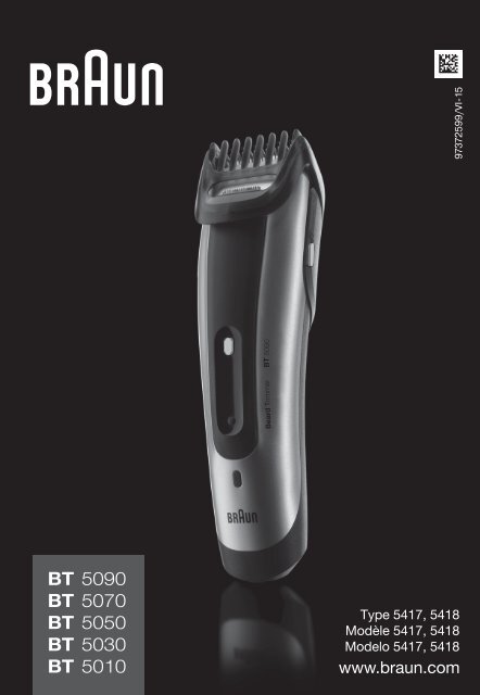 Braun cruZer6, BT 5070, BT 5090, BT 7050 - BT5090,  BT5070,  BT5050,  BT5030,  BT5010 Manual (UK, FR, ES (USA, CDN, MEX))