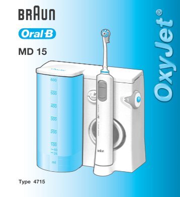 Braun MD15, OC15.525, OC15.545 - MD15 OxyJet Manual (DE, UK, FR, ES, PT, IT, NL, DK, NO, SE, FI, GR, TR, RU, ARAB)