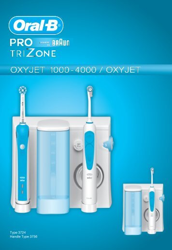 Braun MD19, OC19, MD20, OC20, OC21 - PRO TriZone Oxyjet 1000-4000 Manual (DE, UK, FR, ES, PT, IT, NL, DK, NO, SE, FI, GR)