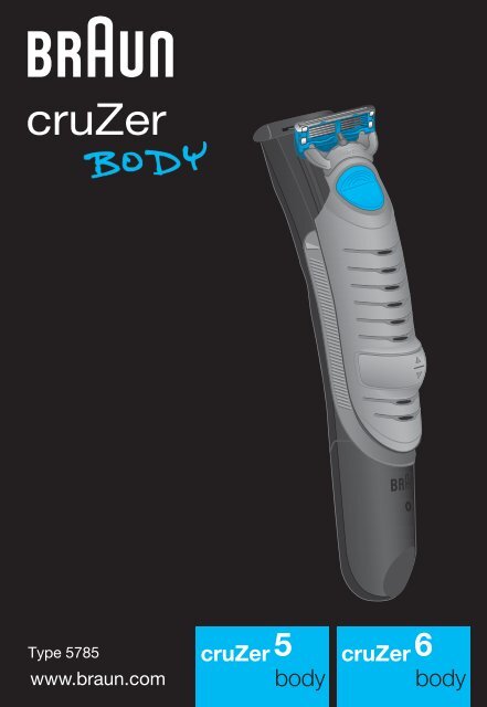 Braun B30, B35, B50, B55 - cruZer5 body,  cruZer6 body Manual (UK, FR, PL, CZ, SK, HU, HR, SL, TR, RO, MD, BG, RU, UA, ARAB)