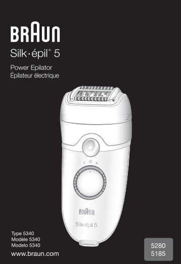 Braun SE 5180, 5185, 5270, 5280, 5380, 5580, 5780, 5-329 - 5185,  5280,  Power Epilator,  Silk-Ã©pil 5 Manual (UK, FR, ES (USA, CDN, MEX))