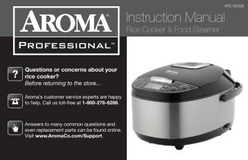 Aroma Professional 20-Cup (Cooked) Digital Egg-Shape Rice Cooker, Food Steamer and Slow CookerARC-620SB (ARC-620SB) - ARC-620SB Instruction Manual - Professional 20-Cup (Cooked) Digital Egg-Shape Rice Cooker, Food Steamer and Slow Cooker