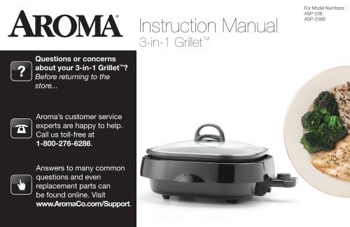 Aroma Aroma 3-in-1 Grillet&trade;ASP-238BC (ASP-238BC) - ASP-238BC Instruction Manual - Aroma 3-in-1 Grillet&trade;