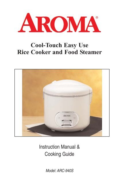 Aroma 10 Cup Cool Touch Rice Cooker Arc 940s Arc 940s Arc 940s Instruction Manual 10