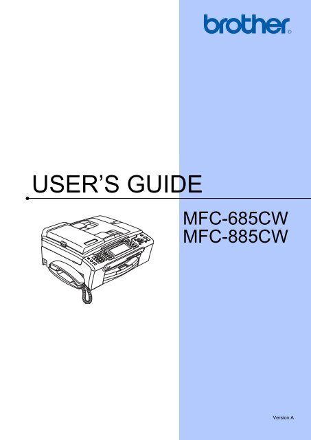 Brother MFC-685CW User's Guide
