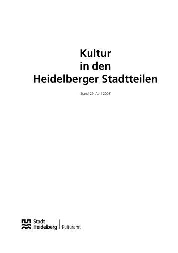 KULTUR IN DEN HEIDELBERGER STADTTEILEN - Stadt Heidelberg