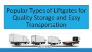 Popular Types of Liftgates for Quality Storage and Easy Transportation