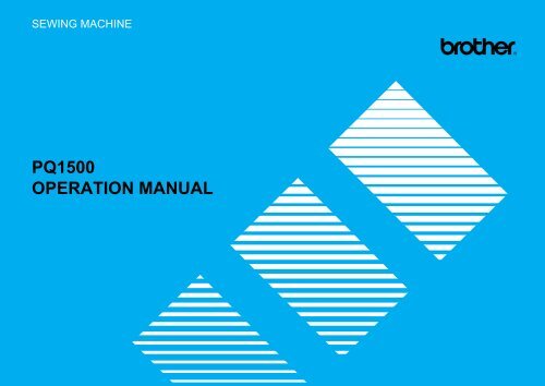 Brother PQ-1500/1500S - Operation manual for PQ-1500