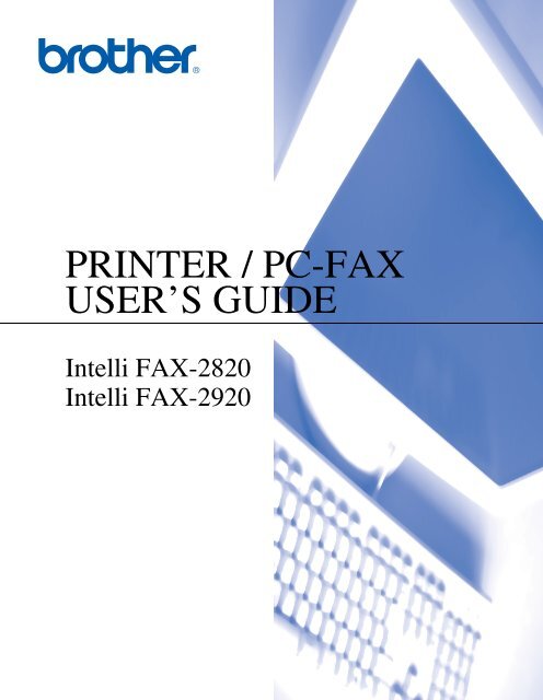 Brother Pc Fax Software Download Windows 10 Brother FAX-2920 - Software User's Guide