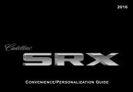 Cadillac 2016 SRX - PERSONALIZATION GUIDE