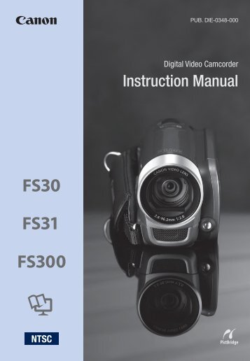 Canon FS300 - FS300 Instruction Manual