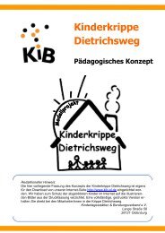 Kinderkrippe Dietrichsweg Pädagogisches Konzept - KiB