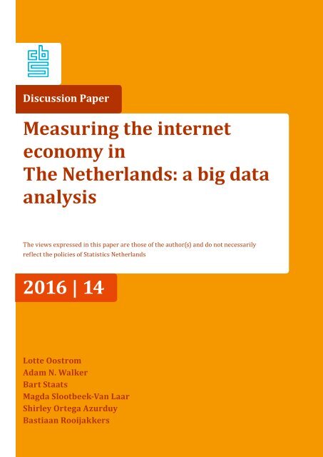 Measuring the internet economy in The Netherlands a big data analysis 2016 | 14