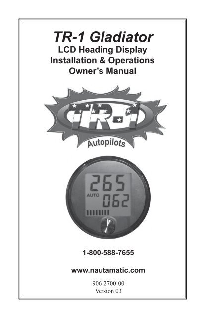 nautamatic tr 1 autopilot manual Garmin tr-1 gladiator marine autopilot tr-1 gladiator heading.