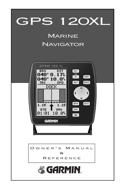 Garmin GPS 120XL - Owner's Manual