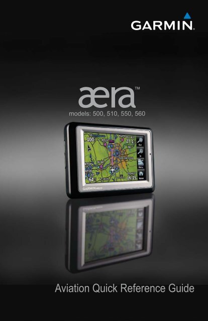 Garmin aera 550 - Aviation Quick Reference Guide