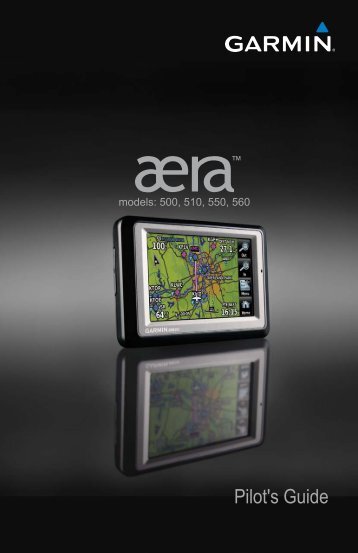 Garmin aera 550 - Pilot's Guide