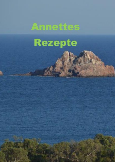 Annettes Rezepte