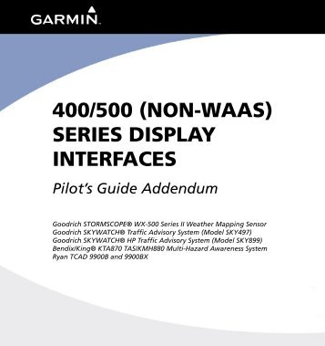 Garmin GPS 500 - 400/500 (Non-WAAS) Series Display Interfaces (non-Garmin)