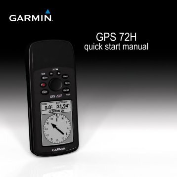 Garmin GPS 72H - Quick Start Manaul