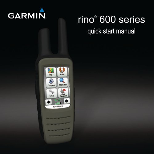 Garmin Rino® 650t Quick Start Manual
