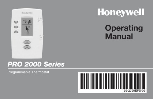 Honeywell PRO 2000 5-2 Day Programmable Thermostat - PRO 2000 5-2 Day Programmable Thermostat Operating Manual (English,French,Spanish) 
