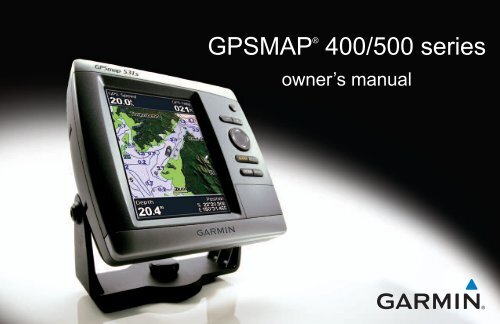 Garmin GPSMAP 540/540s - Owner's Manual