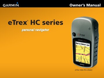 Garmin eTrex VentureÂ® HC - Owner's Manual