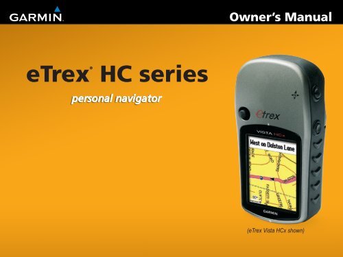 Garmin eTrex Venture&reg; HC - Owner's Manual