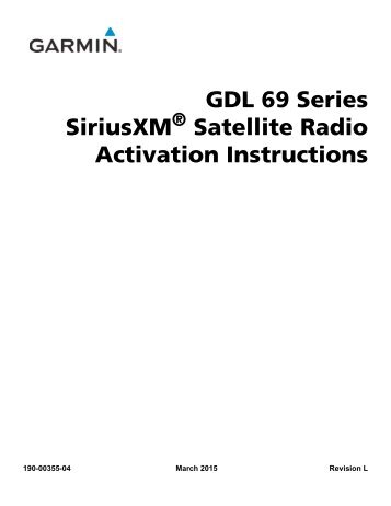 Garmin GNC 420 - GDL69 Series SiriusXM Satellite Radio Activation Instruction