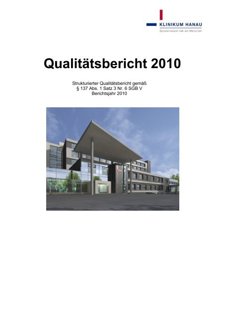 Qualitätsbericht, Klinikum Hanau GmbH [260611236] - Weisse Liste