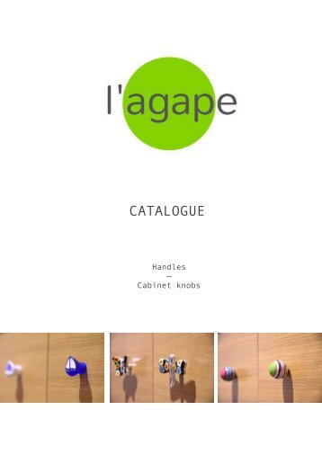 L'AGAPE Cabinet Knobs Catalogue