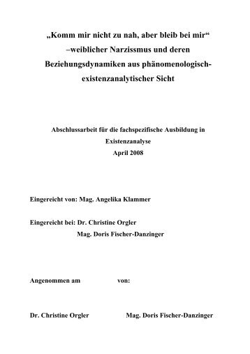 „Komm mir nicht zu nah, aber bleib bei mir“ –weiblicher Narzissmus ...